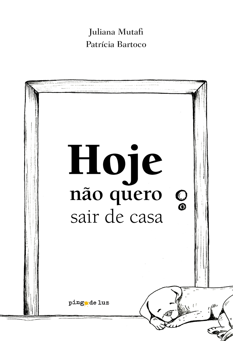 Capa e Link do livro "Hoje não quero sair de casa"